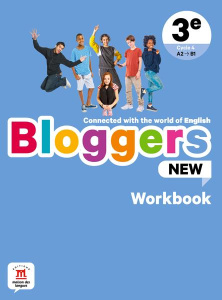 Bloggers new 3e A2>B1. Workbook - Chotard Frédéric ; Jakimow Claire-Marie ; Maréchal