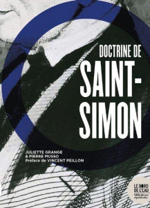 Exposition de la Doctrine de Saint-Simon - Grange Juliette ; Musso Pierre ; Peillon Vincent