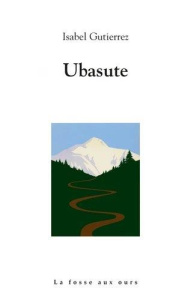Ubasute - Gutierrez Isabel