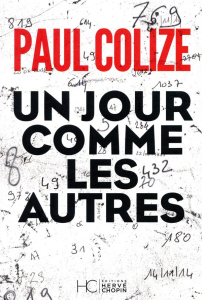 Un jour comme les autres - Colize Paul