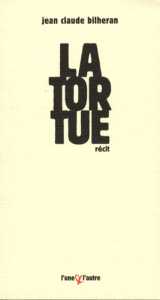 La tortue - Bilheran Jean-Claude