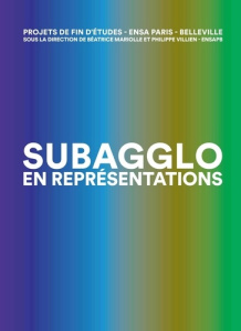 Subagglo en représentations - Mariolle Béatrice ; Villien Philippe ; Brouat Fran