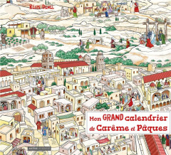 Mon grand calendrier Carême & Pâques. Avec 1 livret - Denel Régis