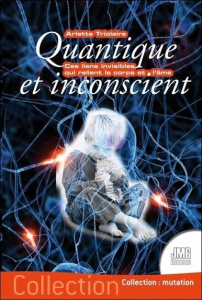 Quantique et inconscient - Triolaire Arlette