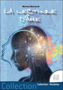 La lecture d'âme - Morandi Muriel