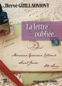 La lettre oubliée - Guillaumont Hervé