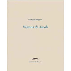 Visions de Jacob - Esperet François