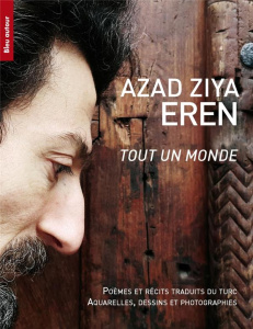 Tout un monde - Eren Azad Ziya