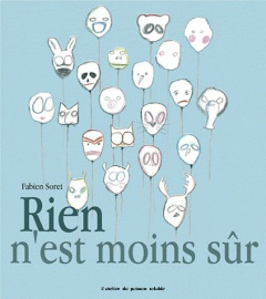 Rien n'est moins sûr - Soret Fabien