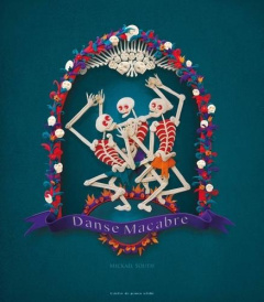 Danse macabre - Soutif Mickaël