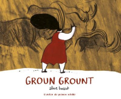 Groun Grount - Bossut Alice