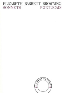 Sonnets portugais. Edition bilingue anglais-français - Browning Elizabeth Barrett ; Malroux Claire
