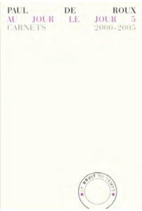 Au jour le jour 5 - Roux Paul de