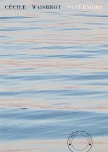 Nevermore - Wajsbrot Cécile