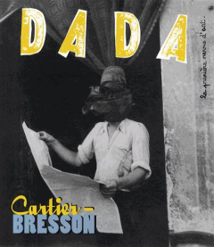 Dada N° 190 mars 2014 : Cartier-Bresson - Nobial Christian ; Ullman Antoine