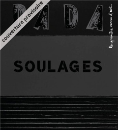 Dada N° 242 : Soulages - Nobial Christian ; Ullmann Antoine