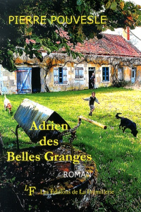 Adrien des Belles Granges - Pouvesle Pierre