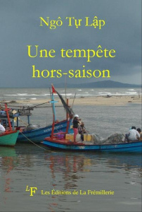 Une tempête hors saison - recueil de nouvelles - Ngo Tu Lap ; Prévot Marina