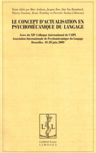 Le concept d'actualisation en psychomécanique du langage - Arabyan Marc