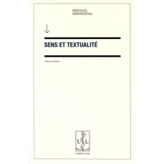 Sens et textualité. 2e édition revue et augmentée - Rastier François