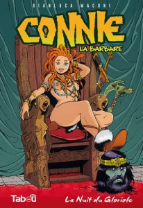 Connie, la barbare Tome 1 : La nuit du Gloriole - Maconi Gianluca