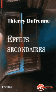 Effets secondaires - Dufrenne Thierry
