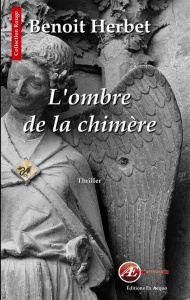 L'ombre de la chimère - Herbet Benoît