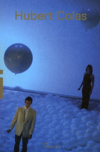 Hubert Colas - Colas Hubert ; Ferrand Thierry ; Goeury Matthieu