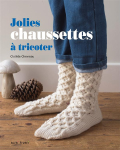 Jolies chaussettes à tricoter - Chevreau Clotilde