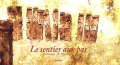 Le sentier aux pas - Lepan Carole