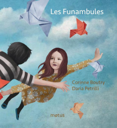 Les funambules - Boutry Corinne ; Petrilli Daria