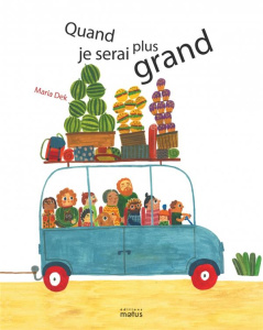 Quand je serai plus grand - Dek Maria ; Menu Séraphine