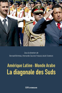 Amérique latine - Monde arabe : la diagonale des Suds - Botiveau Bernard ; Salcedo Fidalgo Hernando ; Sign