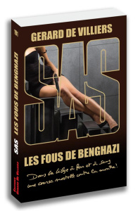 Les fous de Benghazi - Villiers Gérard de