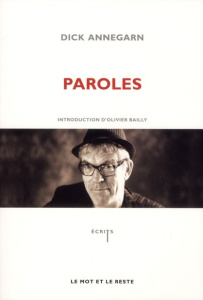 Paroles - Annegarn Dick ; Bailly Olivier