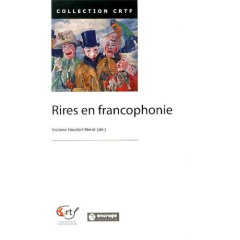 Rires en francophonie - Houdart-Merot Violaine