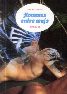 Hommes entre oeufs - Lecointre Jean