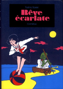 Rêve écarlate - Saeki Toshio ; Gauthey Jean-Louis ; Saito Fusako ;