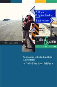 Cultures & Sociétés N° 29, Janvier 2014 : Paroles d'ados, tabous d'adultes - Duvanel Aouida Géraldine ; Lachance Jocelyn