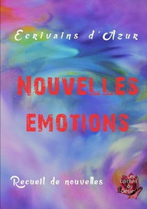 Nouvelles émotions - Ecrivains D'azur