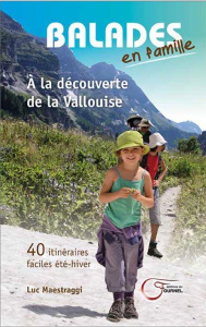 A la découverte de la Vallouise - Maestraggi Luc