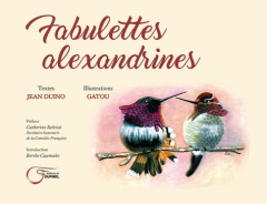 Fabulettes alexandrines - Duino Jean