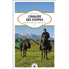 CAVALIER DES STEPPES - DUCRET NICOLAS