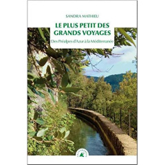 Le plus petits des grands voyages - Mathieu Sandra