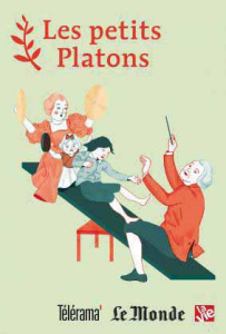 Les petits Platons. 5 volumes : Le cafard de Martin Heidegger ; Le fantôme de Karl Marx ; Moi, Jean- - Marchand Yan ; Calan Ronan de ; Chirouter Edwige ;