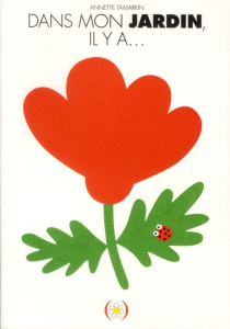 Dans le jardin, il y a... - Tamarkin Annette