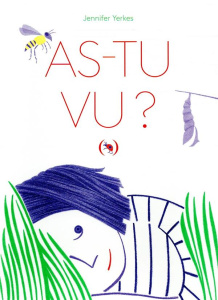 As-tu vu ? - Yerkes Jennifer