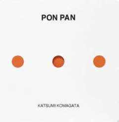 Pon Pan - Komagata Katsumi