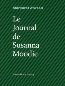 Le Journal de Susanna Moodie - Atwood Margaret ; Evain Christine