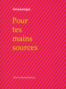 Pour tes mains sources - IMASANGO